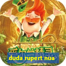 duda rupert nua